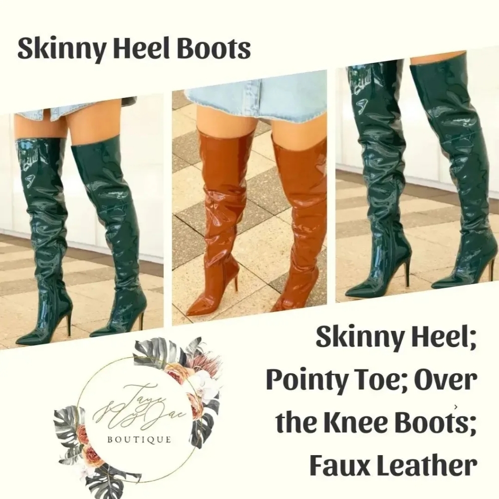 Skinny Heel; Pointy Toe; Over the Knee Boots; Faux Leather